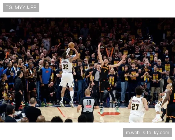 掘金戈登有轮休风险出战成疑 前场冲击力可能暂时减弱